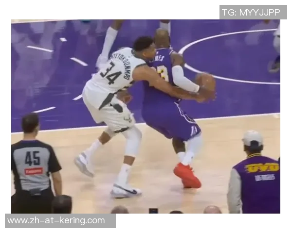 詹姆斯队与字母哥队第三节激战回顾精彩瞬间与关键时刻分析